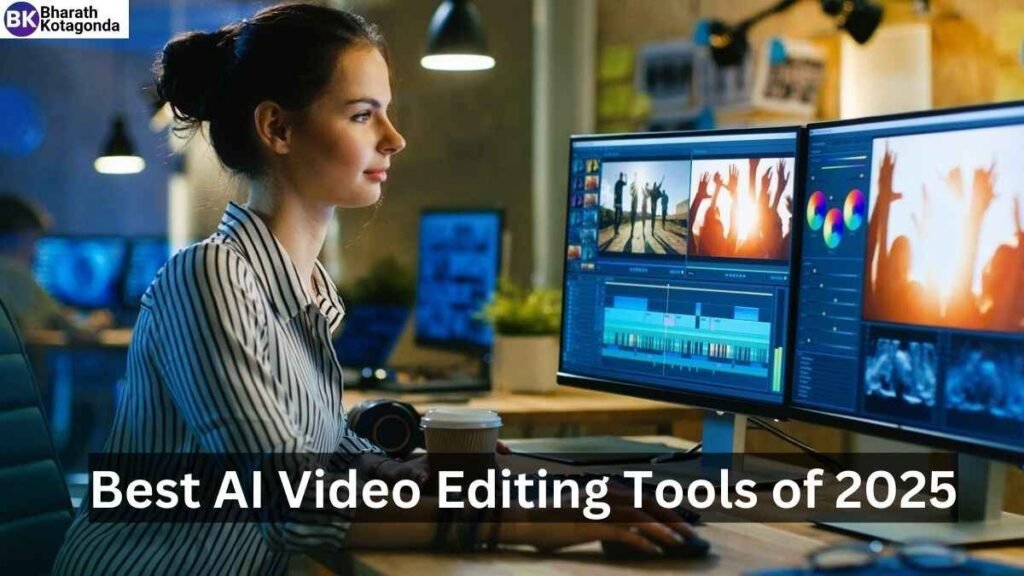 Best AI Video Editing Tools of 2025